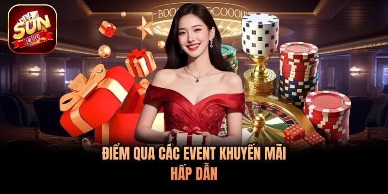 Điểm qua các event khuyến mãi hấp dẫn Điểm qua các event khuyến mãi hấp dẫn